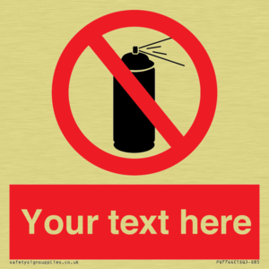 Custom prohibition no aerosol